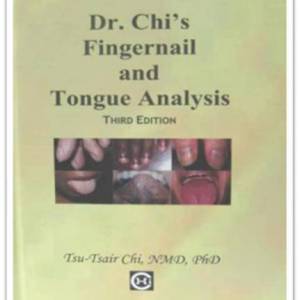 TKE Health - Dr. Chi Enterprises - Dr. Chi's Fingernail and Tongue Analysis