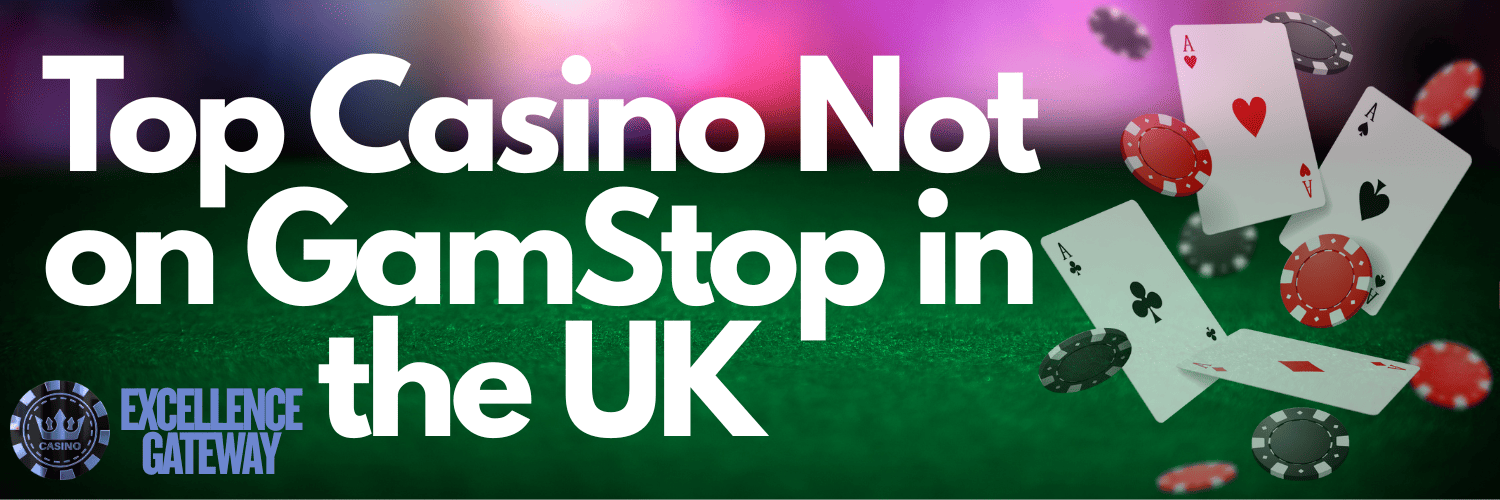 Exploring Casino Sites Not on Gamstop Your Guide to Safe Gaming